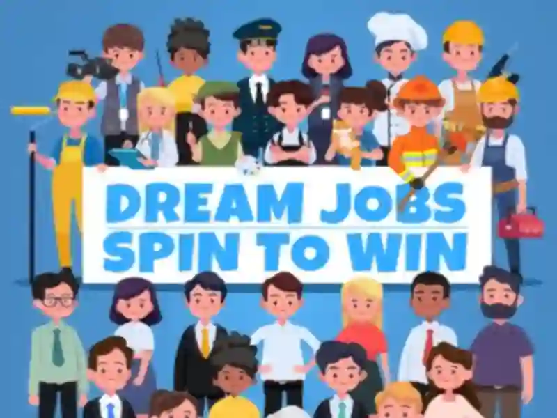 Παιχνίδι Dream Jobs Spin To Win σε απευθείας σύνδεση