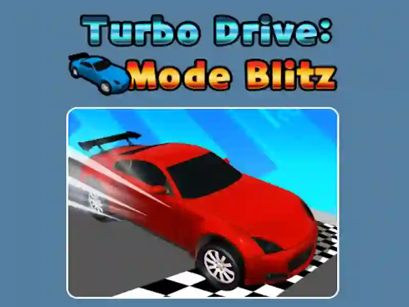 Παιχνίδι Λειτουργία Turbo Drive Blitz σε απευθείας σύνδεση