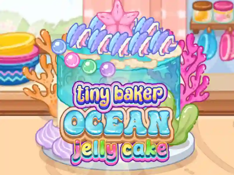 Παιχνίδι Tiny Baker Ocean Jelly Cake σε απευθείας σύνδεση