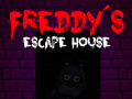 Παιχνίδι Πέντε νύχτες στον Freddy: Το σπίτι διαφυγής του Freddy σε απευθείας σύνδεση