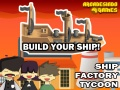 Παιχνίδι Tycoon Εργοστάσιο Πλοίων σε απευθείας σύνδεση