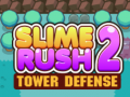 Παιχνίδι Slime Rush: Άμυνα Πύργου 2 σε απευθείας σύνδεση