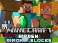 Παιχνίδι Κρυφά μπλοκ διαμαντιών στο Minecraft σε απευθείας σύνδεση