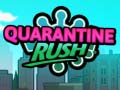 Παιχνίδι Καραντίνα Rush σε απευθείας σύνδεση