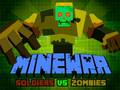Παιχνίδι Στρατιώτες Minewar vs Ζόμπι σε απευθείας σύνδεση