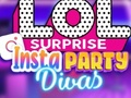 Παιχνίδι LOL Surprise Insta Party Divas σε απευθείας σύνδεση