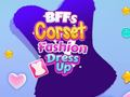 Παιχνίδι Παιχνίδι Μόδας Corset για Καλύτερες Φίλες σε απευθείας σύνδεση
