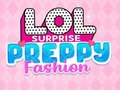 Παιχνίδι LOL Έκπληξη: Preppy Μόδα σε απευθείας σύνδεση