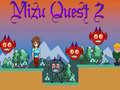 Παιχνίδι Mizu Quest 2 σε απευθείας σύνδεση