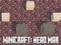 Παιχνίδι Minicraft: Πόλεμος Κεφαλιών σε απευθείας σύνδεση