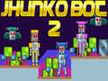Παιχνίδι Jhunko Bot 2 σε απευθείας σύνδεση