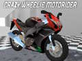 Παιχνίδι Τρελός Wheelie Μοτοσικλετιστής σε απευθείας σύνδεση